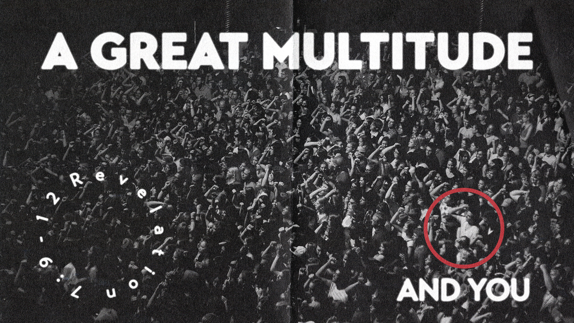 A Great Multitude... and You