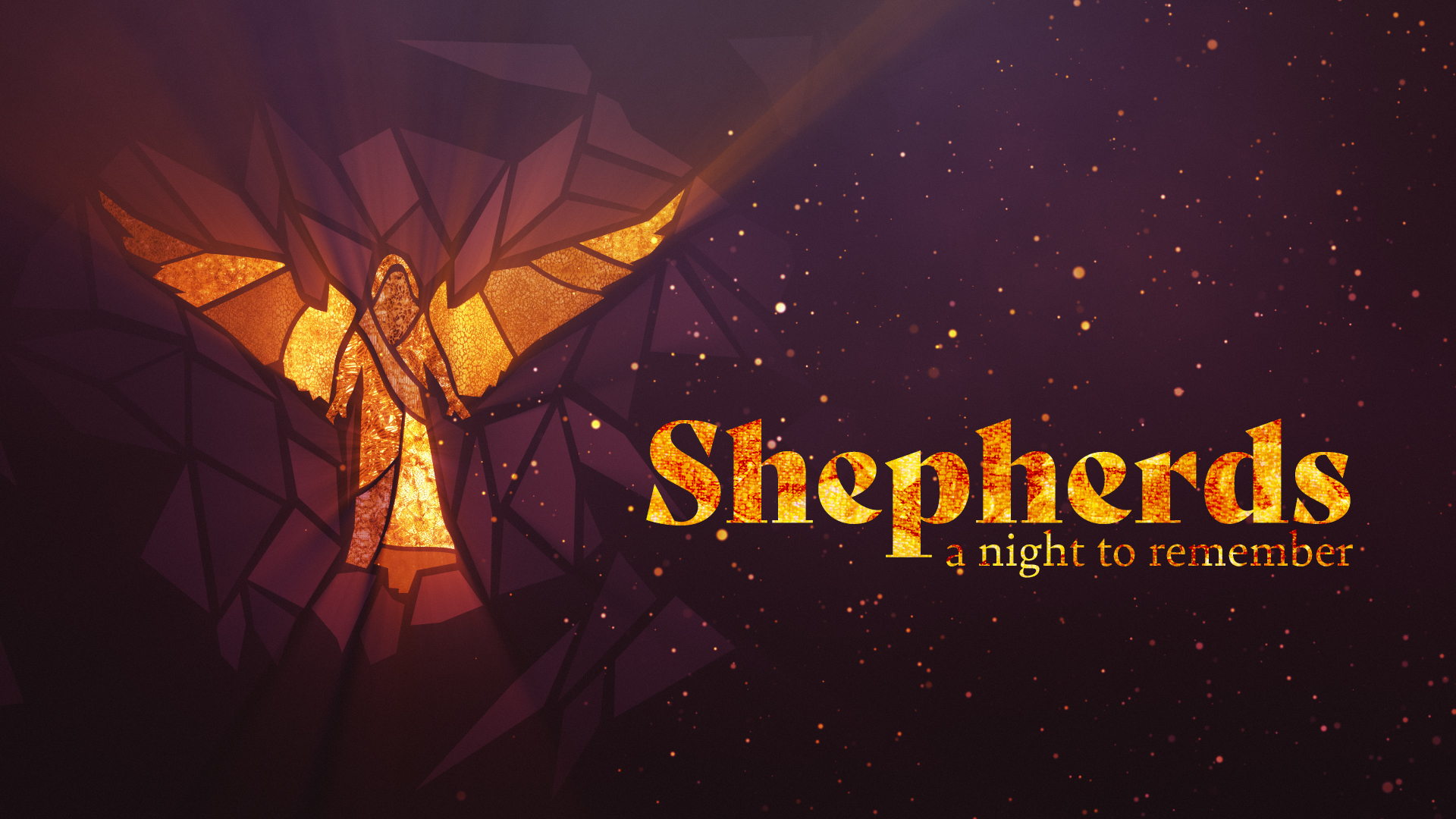 Shepherds: A Night to Remember